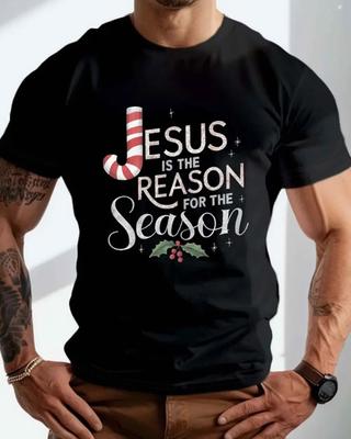 Jesus Is the Reason for the Season' Christmas T-Shirt Casual Black Tee