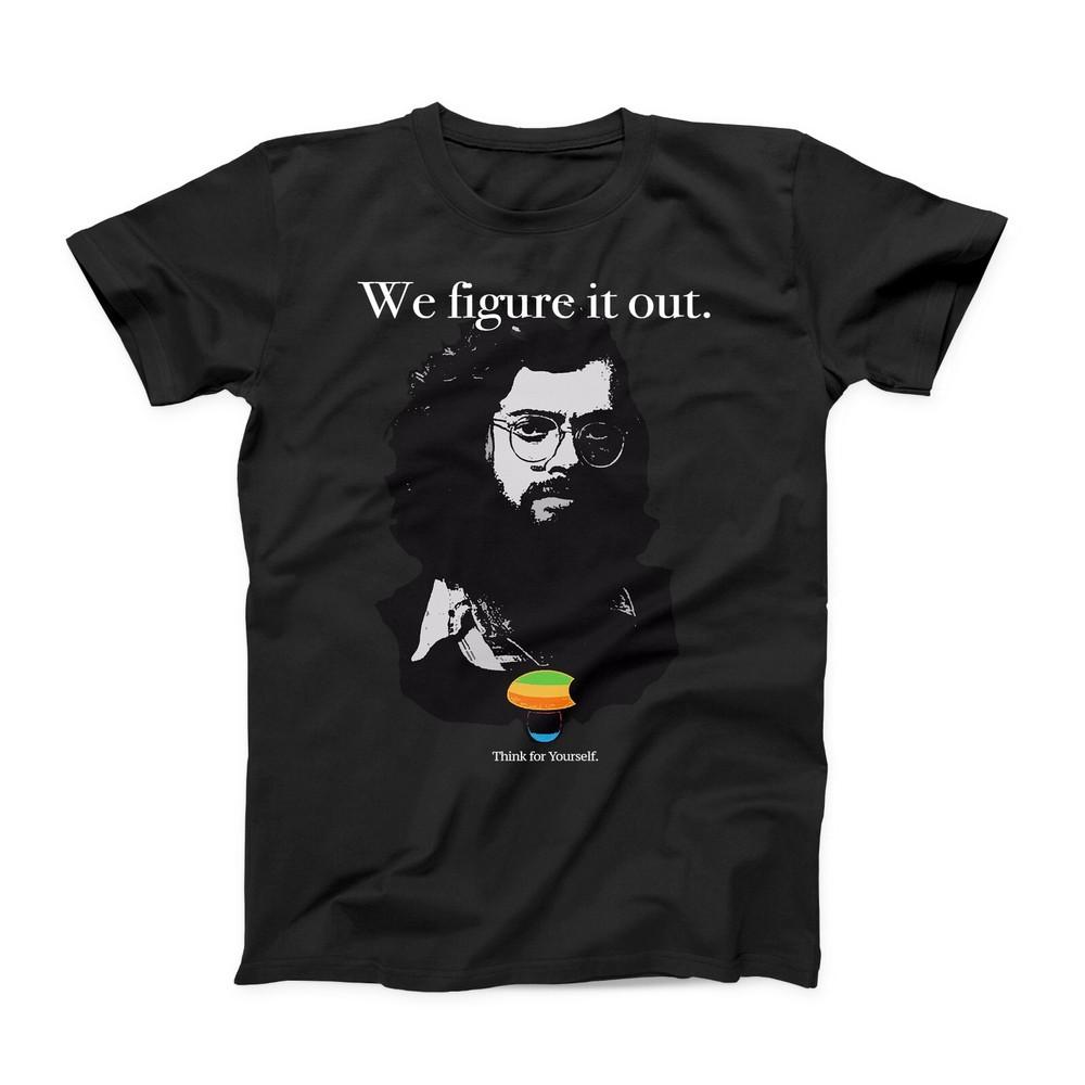 Terence McKenna Figure It Out | Adult | Youth | Toddler Shirt Unisex T-Shirt XXL