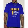 Summer Unisex Short Sleeve Crew Neck T Shirt Jesus The Way Truth Life Bible Text Religious Belief Theme Casual Cotton Streetwear