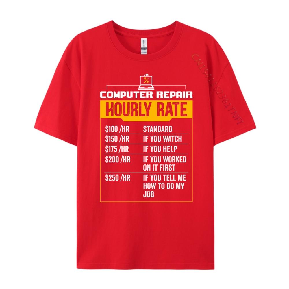 Computer Repair Hourly Rate Geek Labor Rates Computer Fall Clothes Aesthetic Cotton T Shirt Mens Clothing S