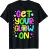 Get Your On In My Glowing Era Group Team Party Squad T-Shirt