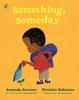 Something Someday by Amanda Gorman Paperback Book 9780241535882
