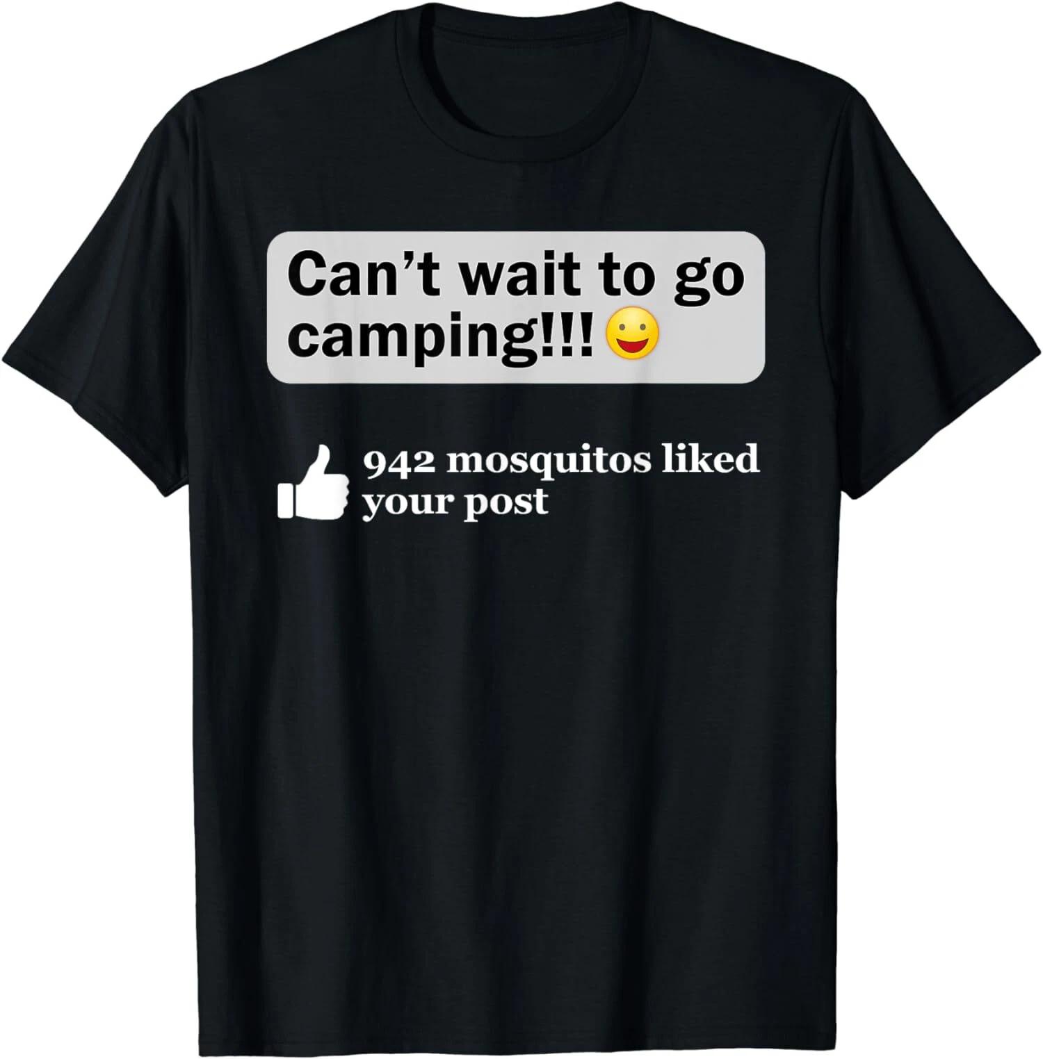 Funny Camping Saying Humor Outdoorsy Joke Camp Gear Gift T-Shirt XXXL