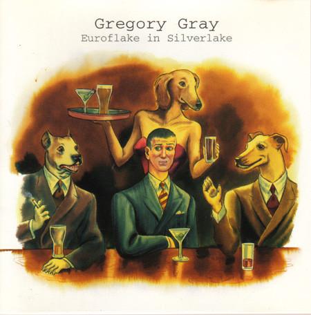 

CD GRAY, GREGORY - Euroflake in Silverlake 724383435821 EMI Electrola 1995 Netherland Rock Used