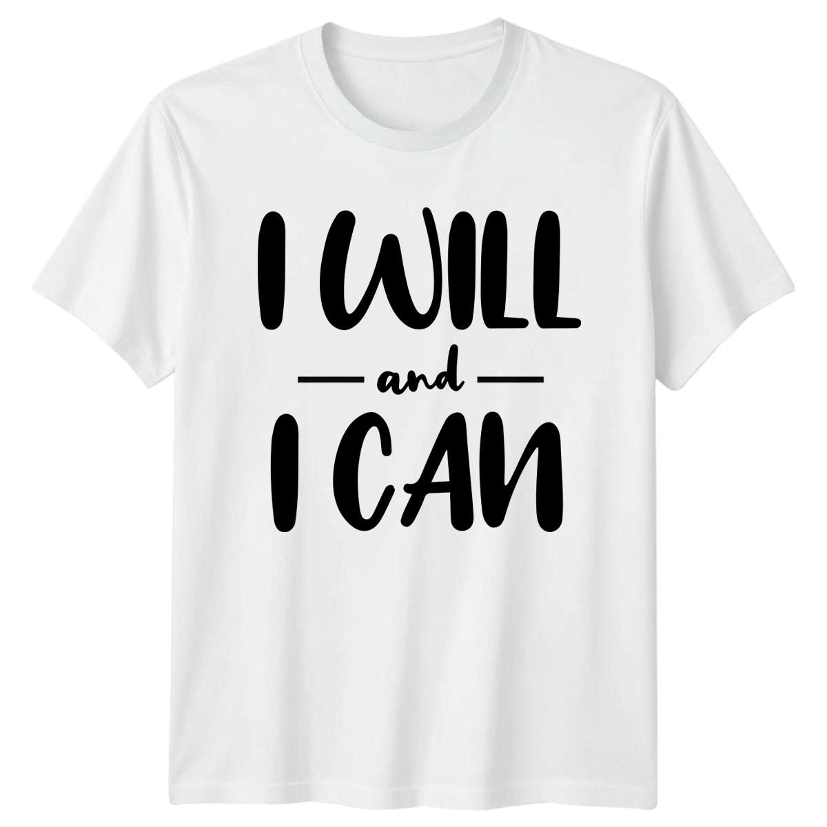 I Will And I Can T-Shirt Affirmation Mindset Motivation Fitness XXXXL