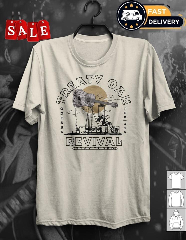 New Treaty Oak Revival Gift For Fans Unisex S-5XL Shirt TH466 Unisex T-Shirt XXXXL