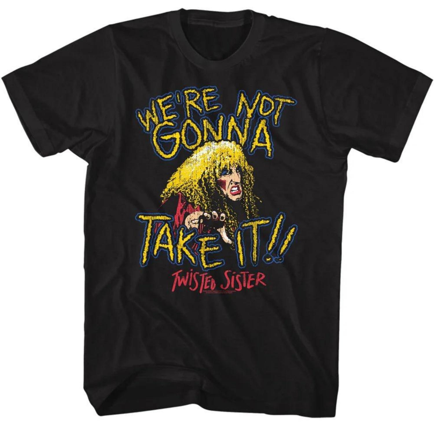

Футболка Twisted Sister Twisted Sister-not Gonna Take It Розмір S-4xl Високоякісна Розкіш для Чоловіків і Жінок Топ Y2k Літо Спека XXXXXL
