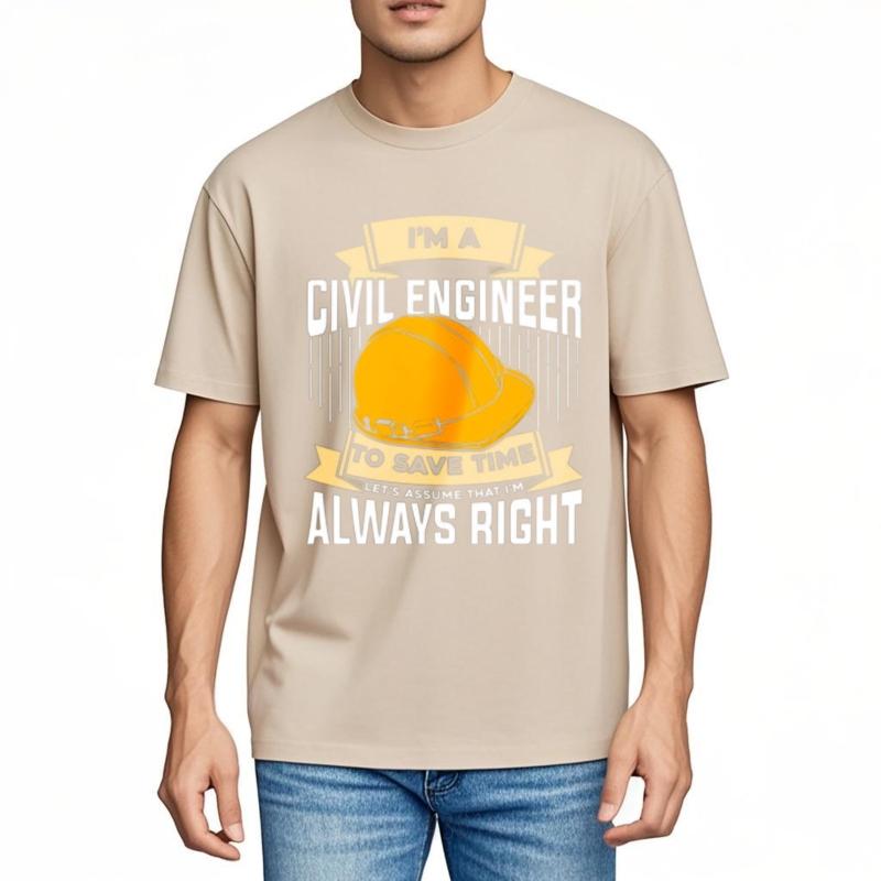 Workout Unisex Crew Neck Tshirt Brand Im A Civil Engineer To Save Time Always Right Everyday Unisex Tees Male Tshirt Brand