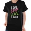 Live Laugh Love Inspirational Positive Gift Womens Crewneck T Shirt Tees Tops