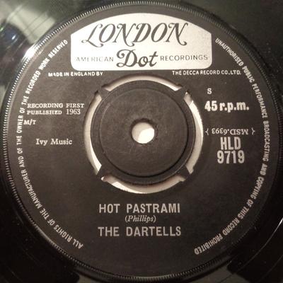 7inch Record DARTELLS - Hot Pastrami /Dartell Stomp HLD9719 London Records, 1963 UK Rock Used