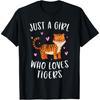 Just A Girl Who Loves Tigers Cute Tiger Lover T-Shirt