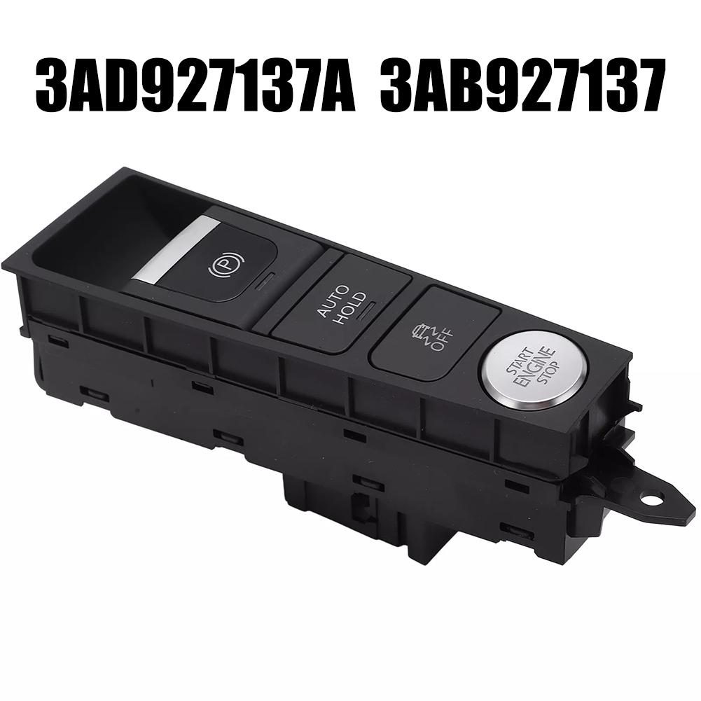 3AB927137B 3AB927137A For Passat B7 2011‑2014 Car Parking Brake Switch Engine Start Stop Button Car Interior Accessories