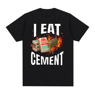 Cat Print T-shirt I Eat Cement, Fun T-shirt and Meme Graphic Men's and Women's Clothing 2025 Summer Pure Cotton 100% Top