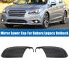 Car Rearview Side Mirror Lower Cover Cap Replacement for Subaru Legacy Outback 2015-2019 Plastic Exterior Trim Accessories
