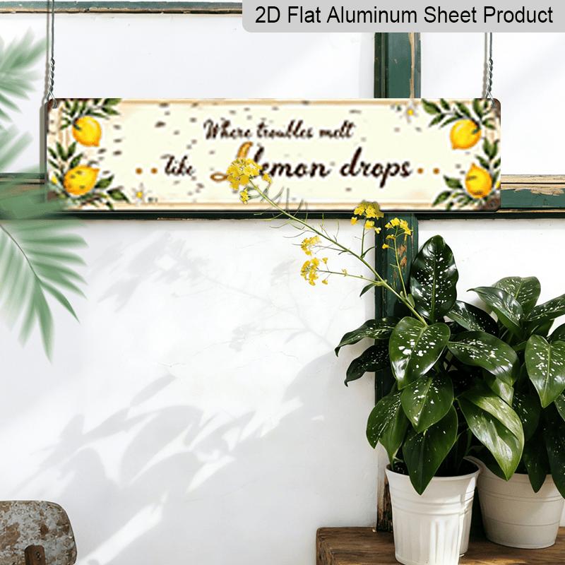 2D Flat, 1pc Metal Sign, 15.7×3.94inch Rustic Lemon Wall Art Sign "Where Troubles Melt Like Lemon Drops" - Vintage Kitchen Decor, Farmhouse Style
