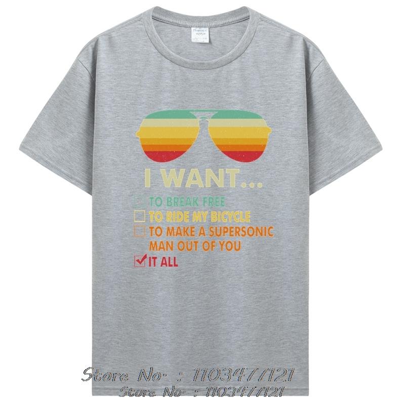 Funny Music Lover Gift Bicycle Costume I Want It All Classic T-Shirt Men's Clothing Men Cotton Tshirt Graphic T Shirts Tees