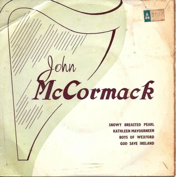 

7inch Record JOHN MCCORMACK McCormack Sings Irish Songs LSE2019 Summit 1963 UK Classical Used