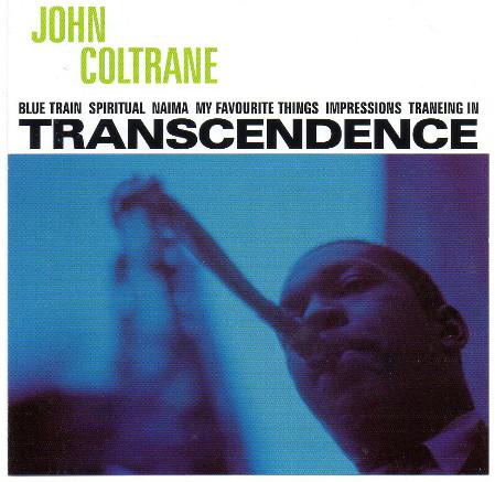 

CD JOHN COLTRANE - Transcendence SUMCD4166 Summit 1998 UK Jazz Used