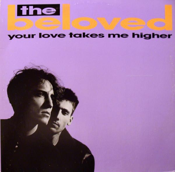 

12-дюймовая пластинка BELOVED Your Love Takes Me Higher 2471770 WEA 1989 Канада Танцевальная Электроника Б/У