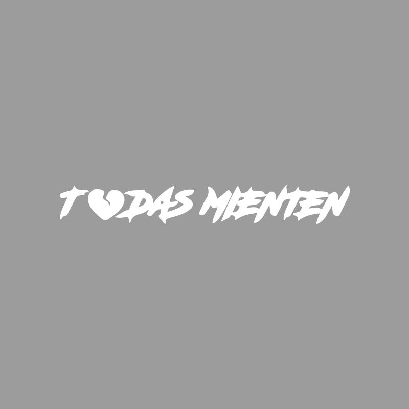 TODAS MIENTEN heartbreak text creative&funny stickers for cartoon fans&lover,high quality for car trucks motorcycles & laptops