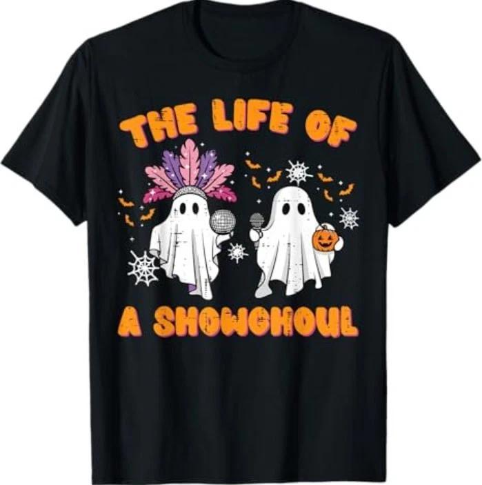 The Life of A Showghoul Ghosts Retro Halloween Women Girls T-Shirt M