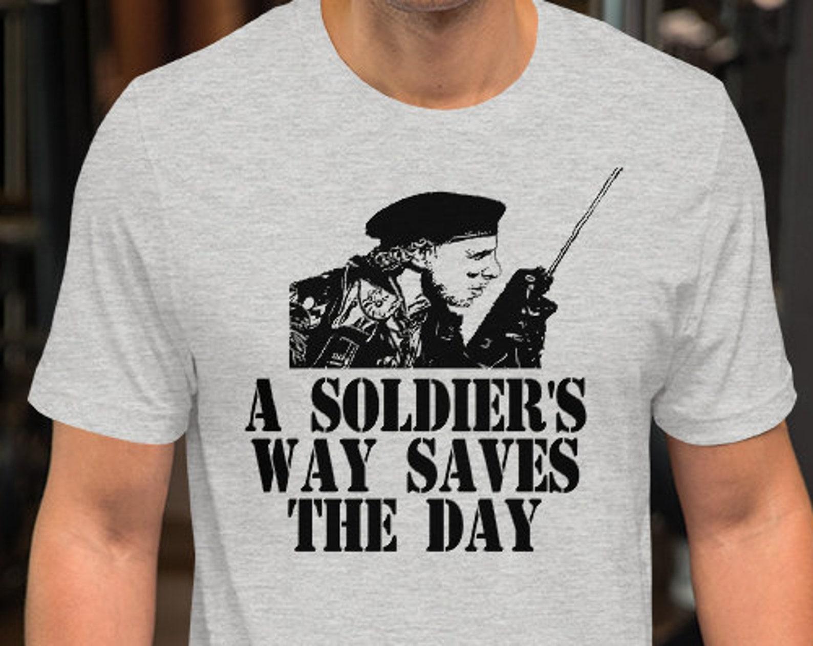 A Soldier s Way Saves The Day - Unisex T-Shirt 3XL