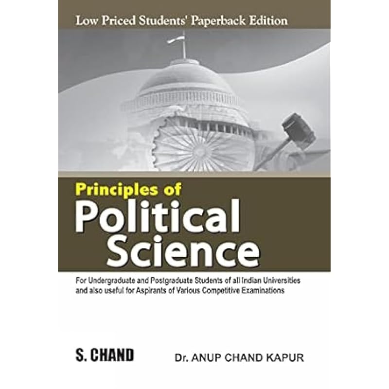 Principles of Political Science For Graduate and Post Graduate Students of Indian