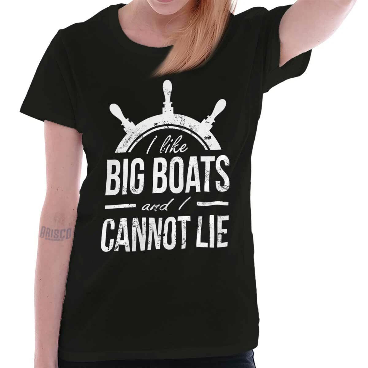 Funny I Like Big Boats and I Cannot Lie Joke Graphic T Shirts for Women T-Shirts L