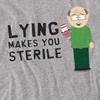 South Park Unisex Adult Lying Makes You Sterile T-Shirt
