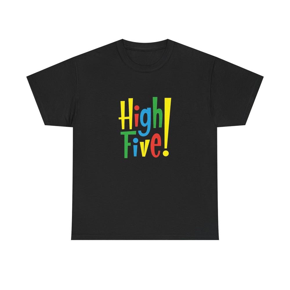 

High Five! Graphic T Shirt Unisex Heavy Cotton NEW Tee M