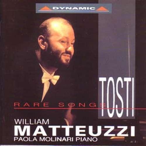 

CD FRANCESCO PAOLO TOSTI, WILLIAM MATT - Rare Songs CDS109 Dynamic 1994 Australia Soul/Funk Used