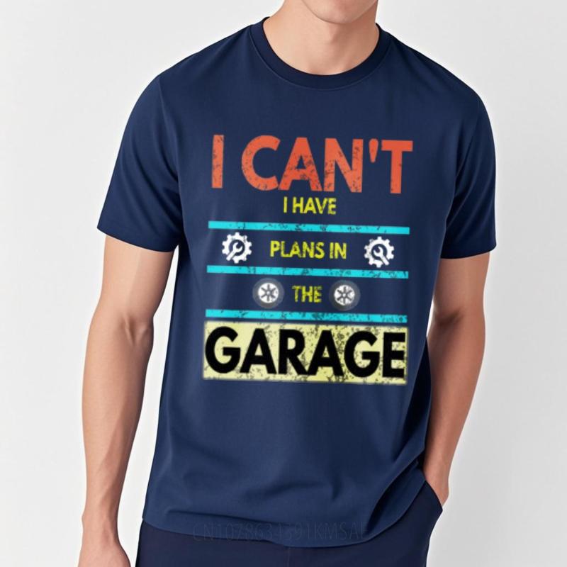 Funny Tshirt Soft Short Sleeve Tshirt Plus Size I Cant Have Plans In The Garage Hiphop For Her Tee Shirt Essential Tee