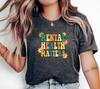Mental Health Matters T-Shirt, Inspirational Wellness Tee, Positive Self Care Shirt, Mental Health Awareness Gift, Motivational Apparel