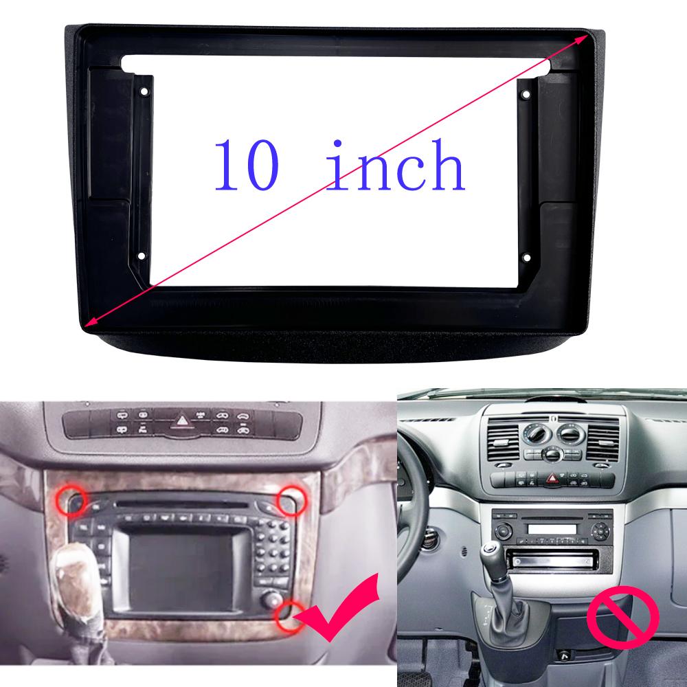 9/10 Inch Car Radio For Mercedes-Benz Vito 2 W639 Mercedes-Benz Viano 2 W639 2003-2015 PC Plastic Fascia Dashboard Plane Frame
