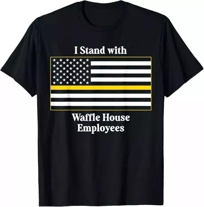 I Stand With Waffle House Employees Funny America Flag T-Shirt Unisex T-Shirt XL