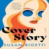 Cover Story by Susan Rigetti Paperback Book 9780063072060