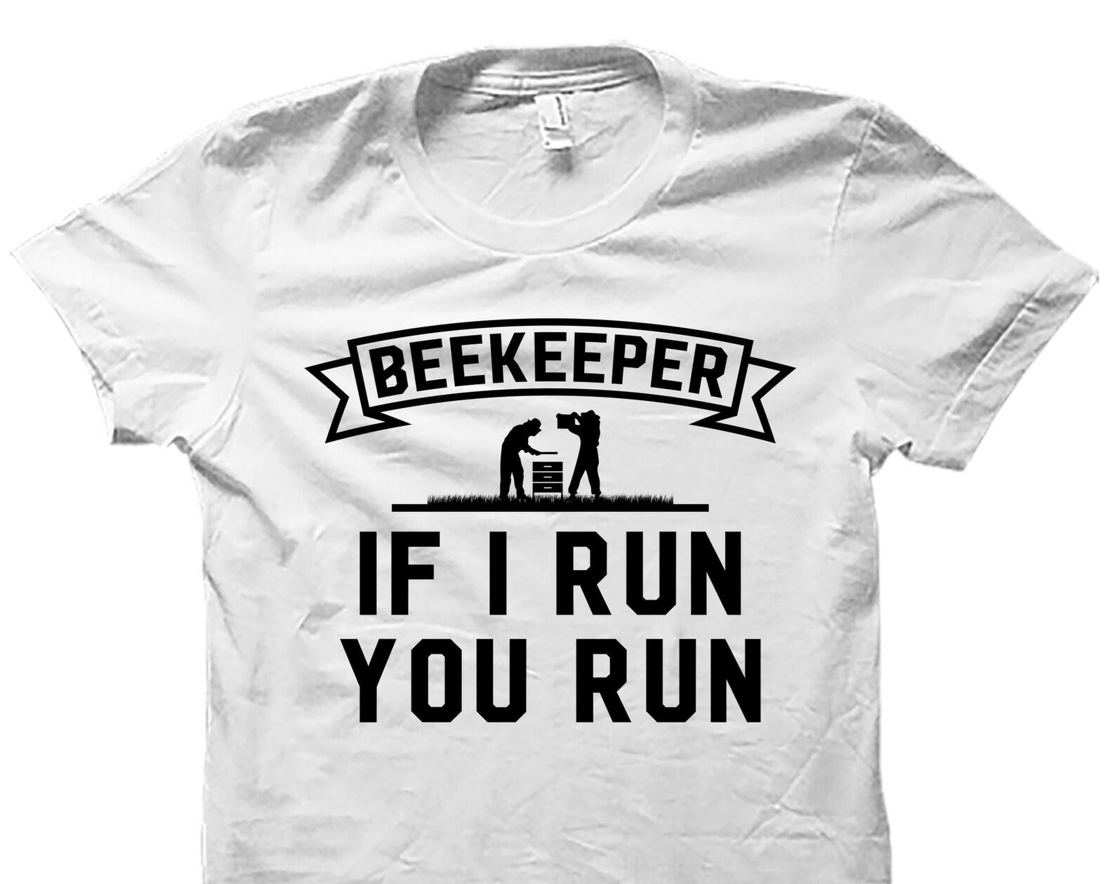 Beekeeper Gift. Beekeeper Shirt. Bee Tshirt. Bee Lover Shirt. Honeybee Shirt. Bee Gift. Beekeeping Shirt Beekeeper Tshirt Bee Keeper #OS4102 3XL