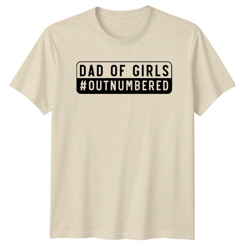 Dad Of Girls Outnumbered Graphic Fathers Day TShirt