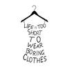 Life Is Too Short Fitting Room Wall Decal PVC Sticker Letter Words Decoration