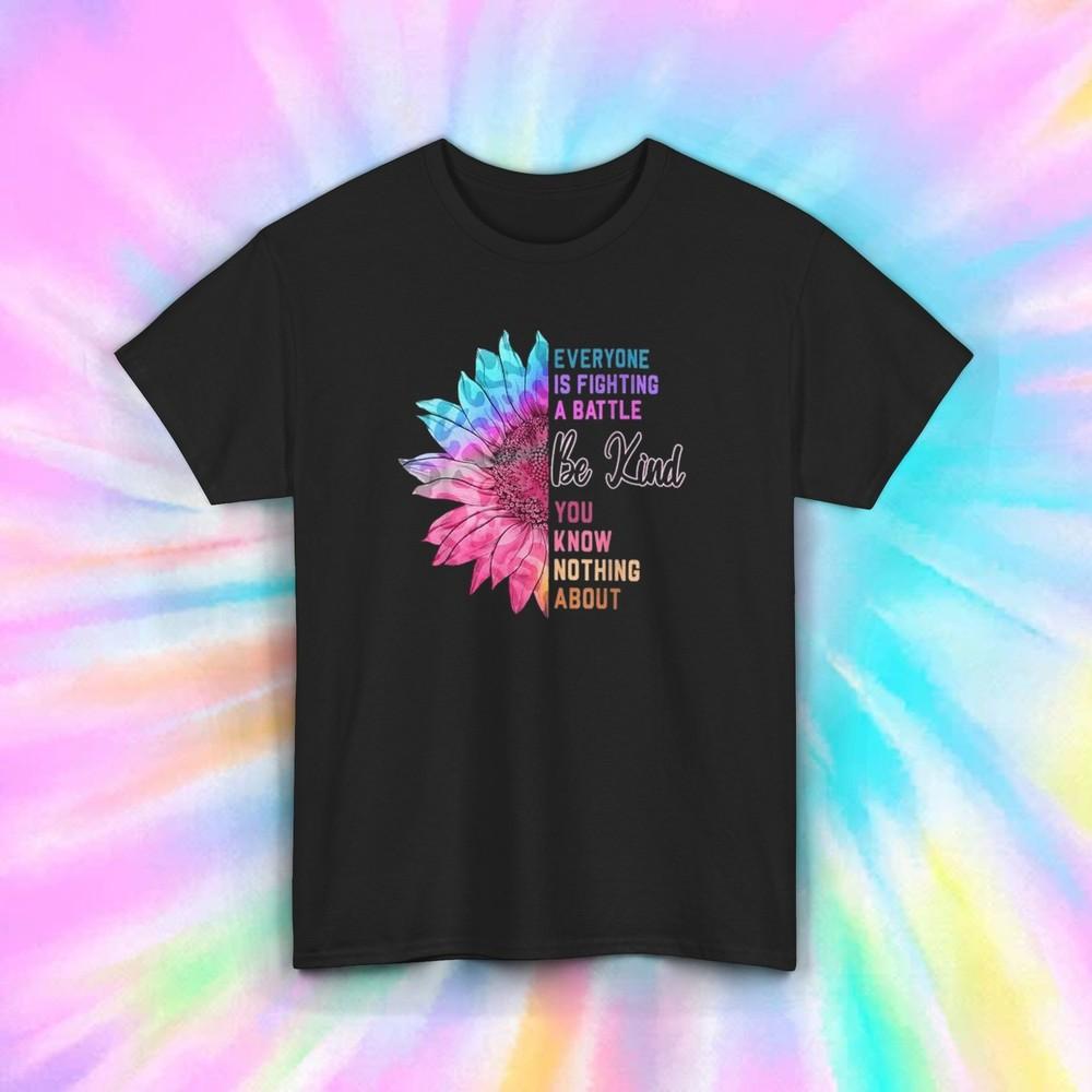 

Be Kind Shirt Sunflower Design Mental Health Inspirational Positive Quote Tee 4XL