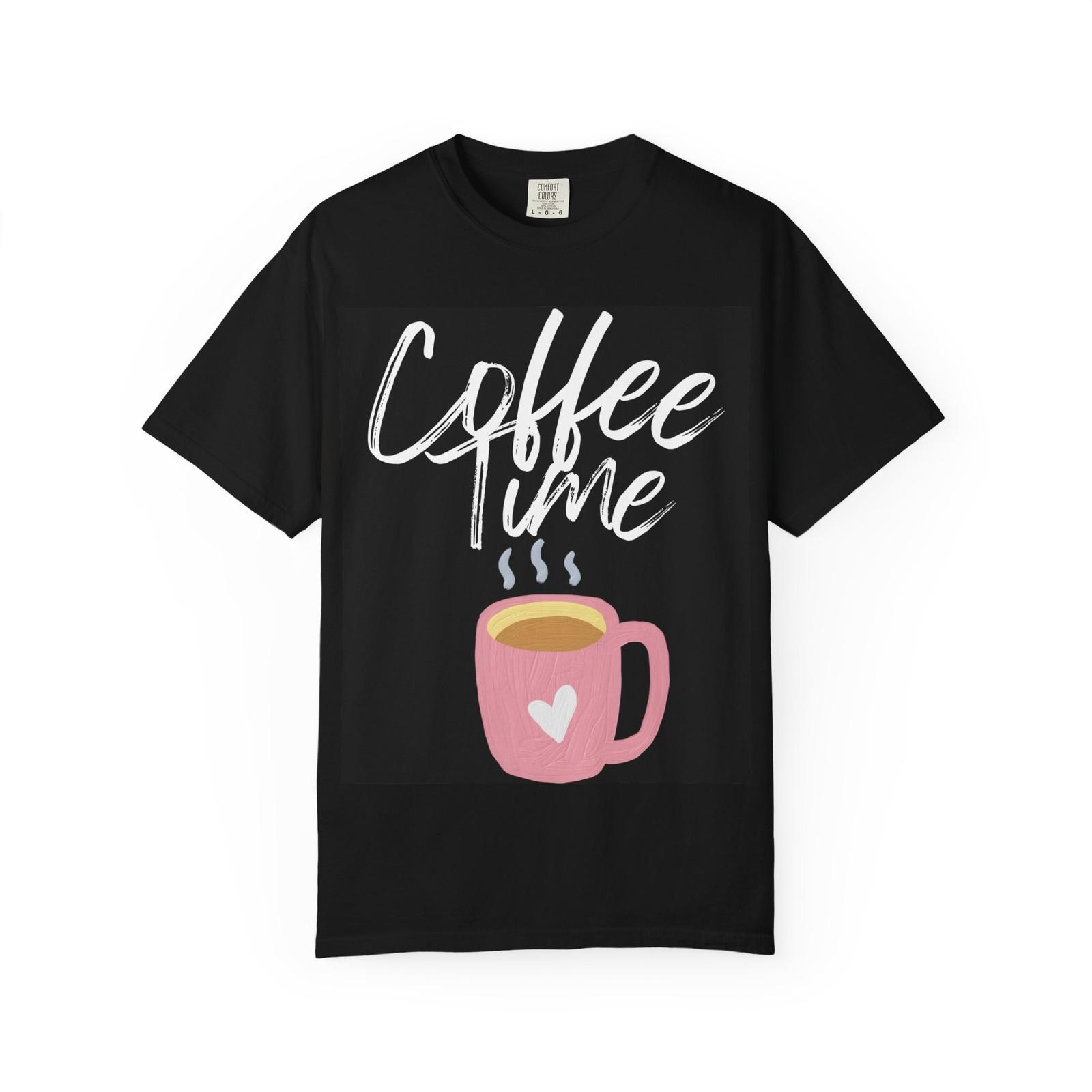 Coffee Time T-Shirt Comfort Colors — Cute Pink Mug Graphic Tee for Coffee Lovers S
