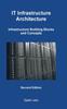 The IT Infrastructure Architecture - Infrastructure Building Blocks and Concepts Second Edition Book