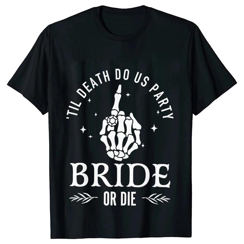 Braut Hochzeit Oberteile Team Braut Stamm T-Shirt Skelett Mittelfinger Grafik Junggesellinnenabschied Shirt