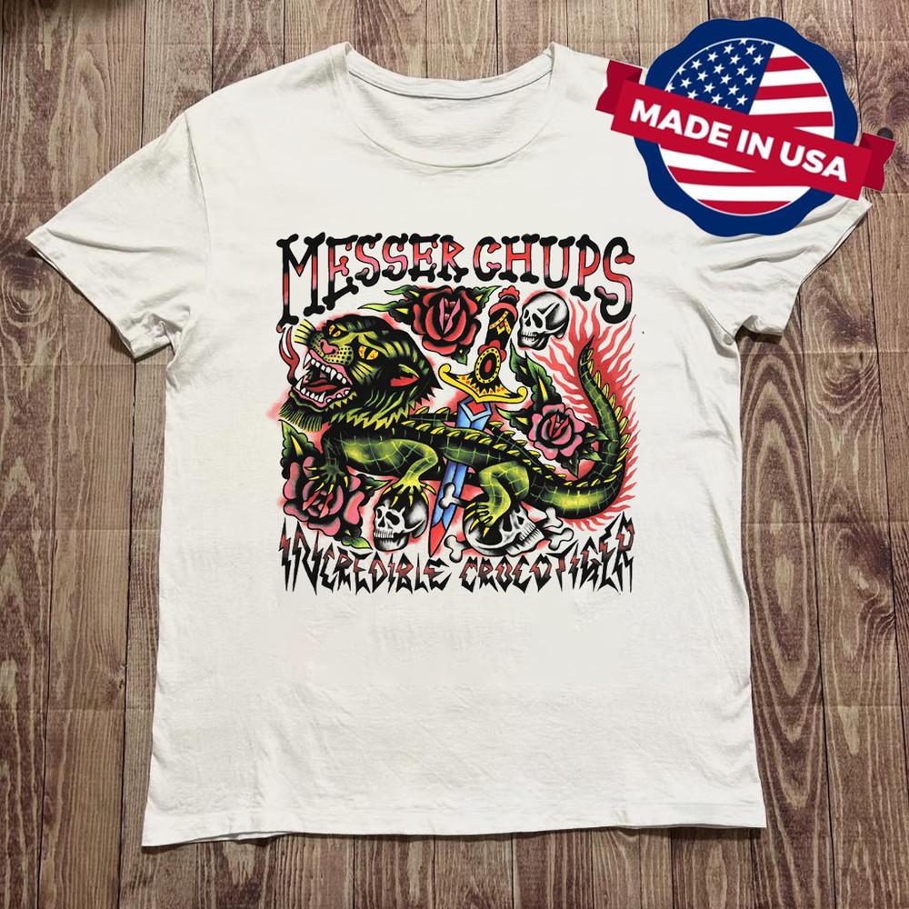 Messer Chups The Incredible Crocotiger shirt Unisex Concert S-5XL DO767 Unisex T-Shirt XXXXL
