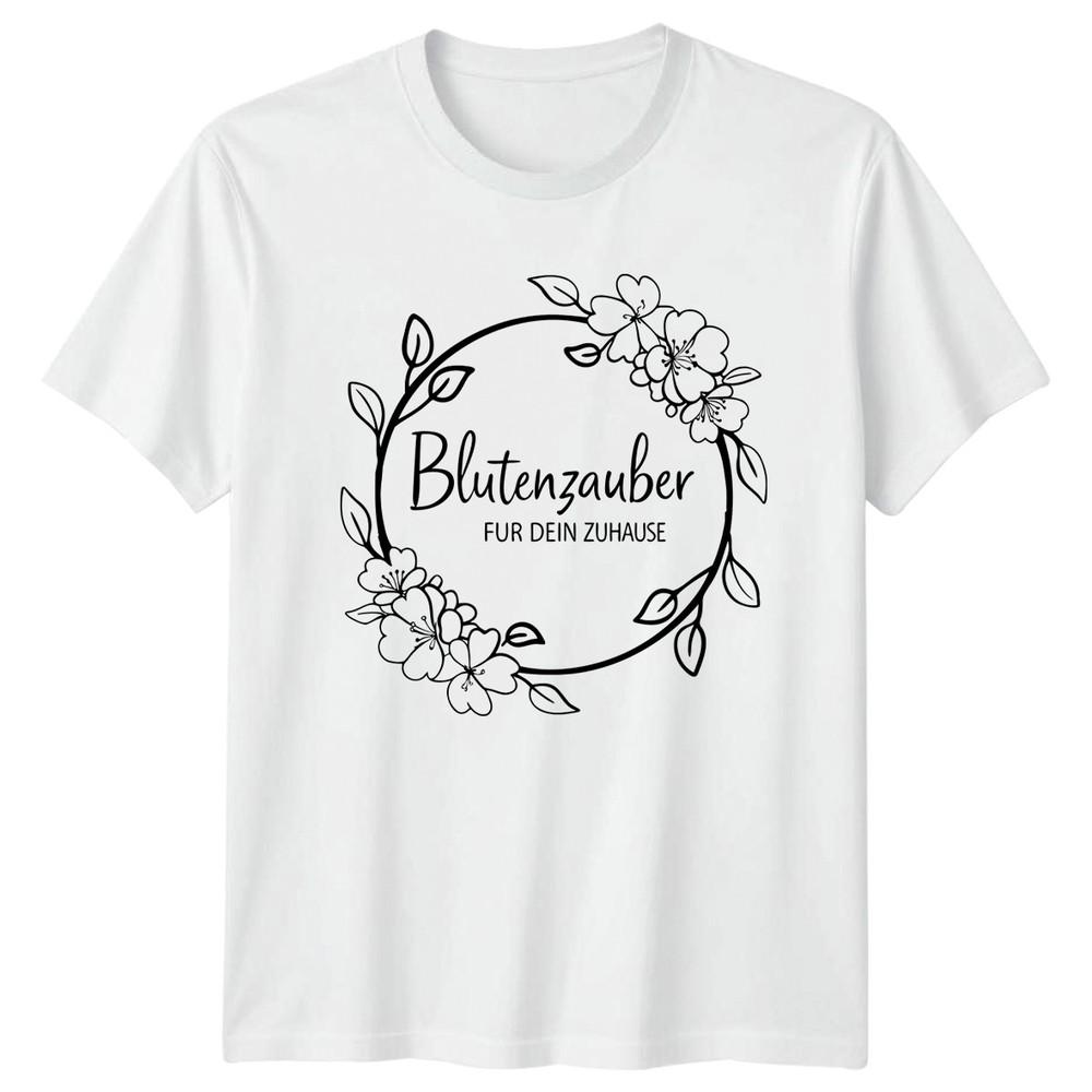Blutenzauber Fur Dein Zuhause Unisexs TShirt GerUnisex Floral Gift For Her S