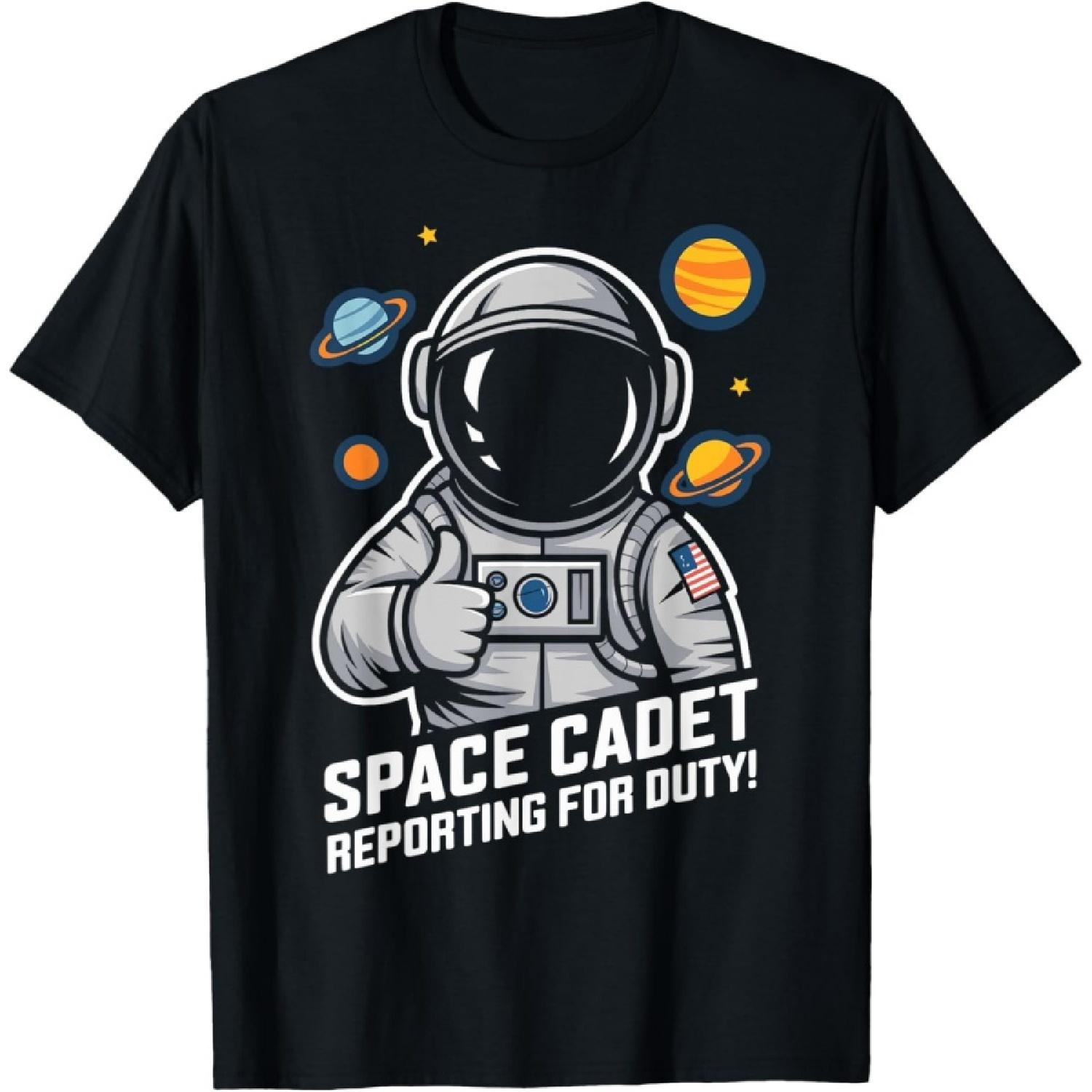 Space Cadet Reporting for Duty Fun Design for Astronauts T-Shirt S