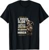 Funny MSHA Mining Safety Delinquency of a Miner T-Shirt