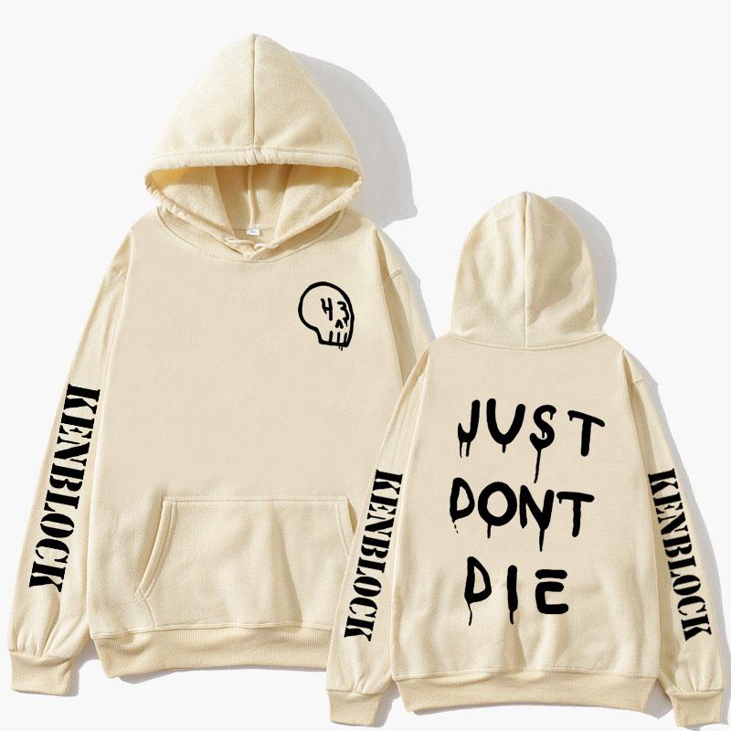 

Just Dont Die 43 Ken Block Print Hoodie Men Women Letter Print Aesthetic Hoodies Casual Punk Gothic Oversized Fleece Streetwear S