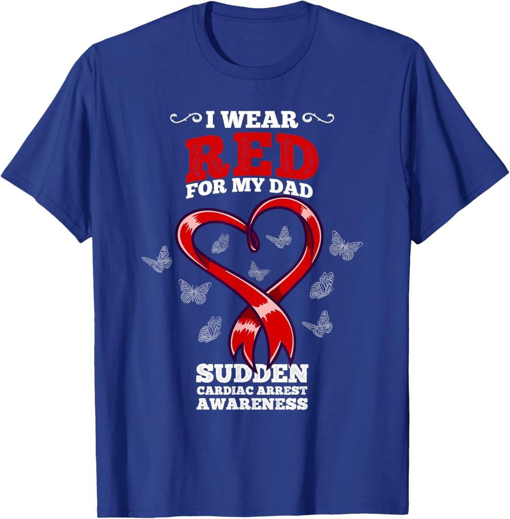 I Wear Red For My Dad SCA Sudden Cardiac Arrest Unisex T-Shirt