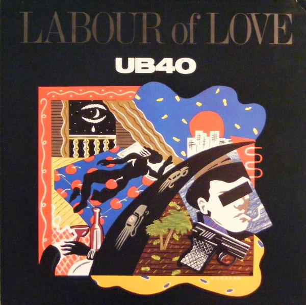 

LP Record UB40 Labour Of Love SP64980 AM 1983 US Reggae Ska Dub Used